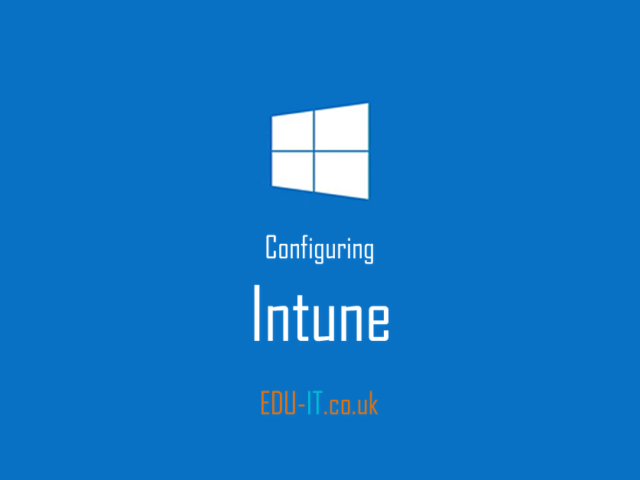 FI_Series_Configuring_Intune